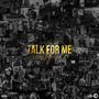 Talk For Me (Explicit)