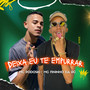 Deixa Eu Te Empurrar (Explicit)