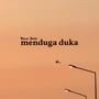 Menduga Duka