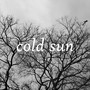 Cold Sun