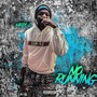 No Running (Explicit)