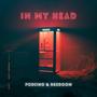 In My Head (feat. DexDoom)