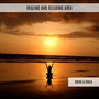 Healing and Relaxing Area