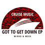 Got To Get Down EP