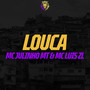 Louca (Explicit)