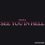 see you in hell (Explicit)