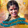 Nalla Nallani Dhana (DJ Remix Song Version 2)