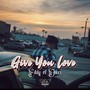 Give You Love