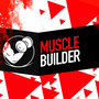 Muscle Builder