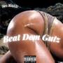 Beat Dem Gutz (Explicit)