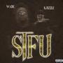 STFU (feat. KJizzle) [Explicit]