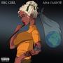 Big Girl (Explicit)