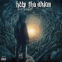 Keep Tha Vision (Explicit)