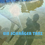 Ein Schräger Tanz (Liebeslieder)