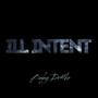 ILL INTENT (Explicit)