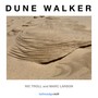 Dune Walker (feat. Marc Larson)