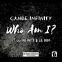 Who Am I (feat. GG-INFINITY & LIL DIDO) [Radio Edit]