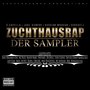 Zuchthausrap Der Sampler