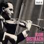 Milestones of A Violin Legend: Igor Oistrach, Vol. 4