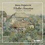 PEJAČEVIĆ, D.: Violin Sonata, Op. 26 / Canzonetta / Menuet / Romanze (Bielow, Triendl)