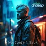 No Comin' Back (Long Island Mix)