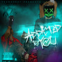 Addicted to You (Explicit)