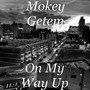 On My Way Up (Explicit)