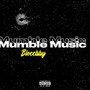 Mumble Music (Explicit)