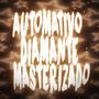 Automativo Diamante Masterizado 1.0