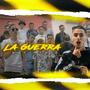 LA GUERRA (Explicit)