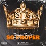 So Proper (Explicit)