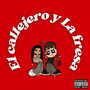 el callejero y la fresa (Explicit)