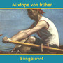 Mixtape von früher (Explicit)