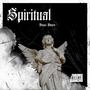 Spirtual (Explicit)