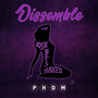 Dissemble EP (Explicit)