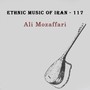 Ethnic Music of Iran - 117 (Khorasan - 2) [Explicit]