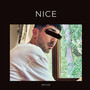 Nice (Explicit)