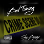 Bad Timing (Explicit)