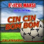 Cin Cin Bom Bom - Galatasaray Anthems