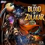 The Blood Of Zolakar