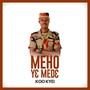 Meho Ye Mede (Explicit)