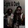 Light & Dark (Explicit)