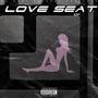 Love Seat (Explicit)