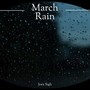 March Rain (Explicit)