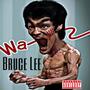 BRUCE LEE (Explicit)