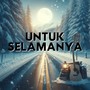 Untuk Selamanya