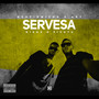 Servesa (Explicit)