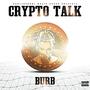 Crypto Talk (Explicit)