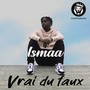 Ismaa Vrai du Faux