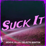 Suck It (Explicit)